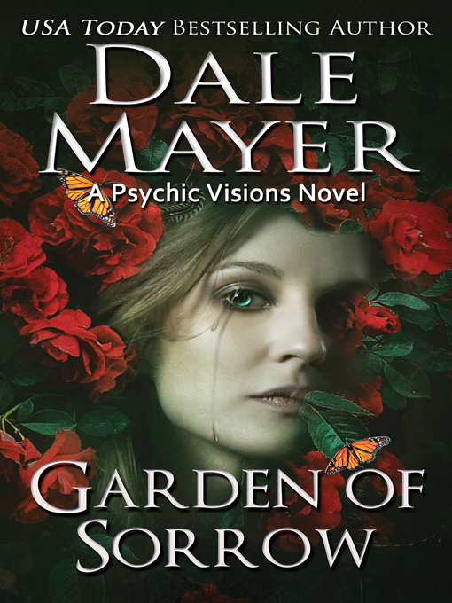 Title details for Garden of Sorrow by Dale Mayer - Wait list